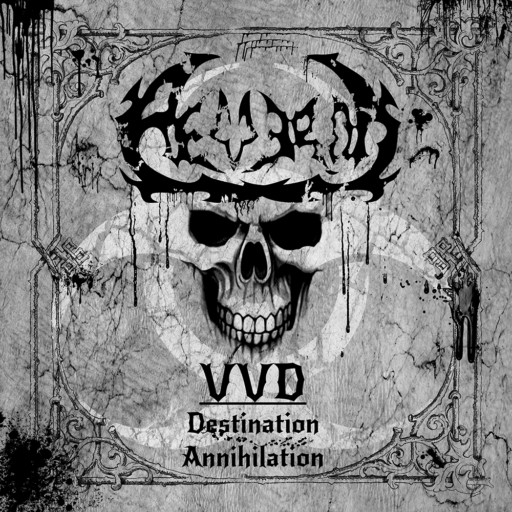 VVD – Destination Annihilation